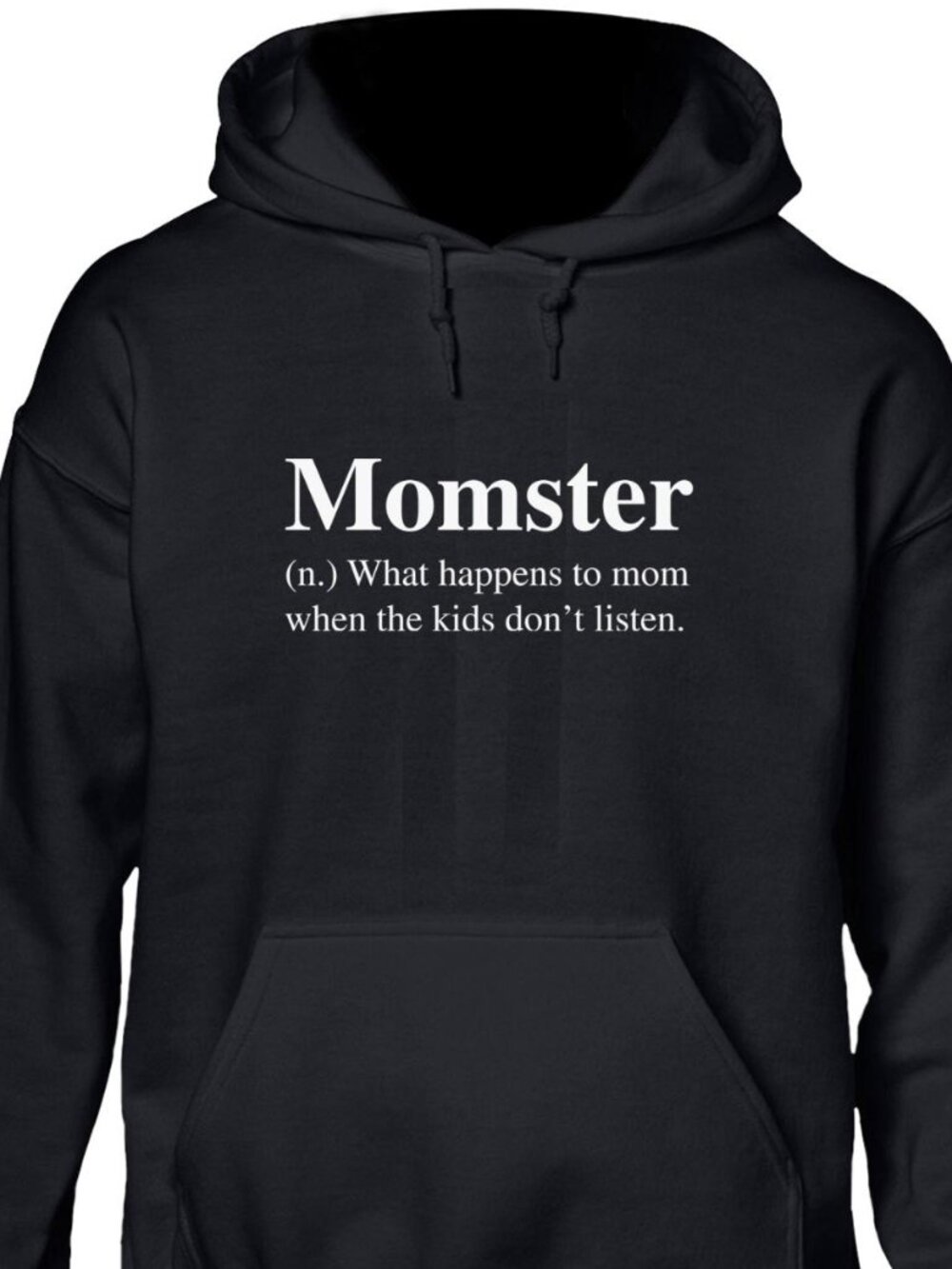 New Momster Definition Black Hoodie Fleece Sweatshirt